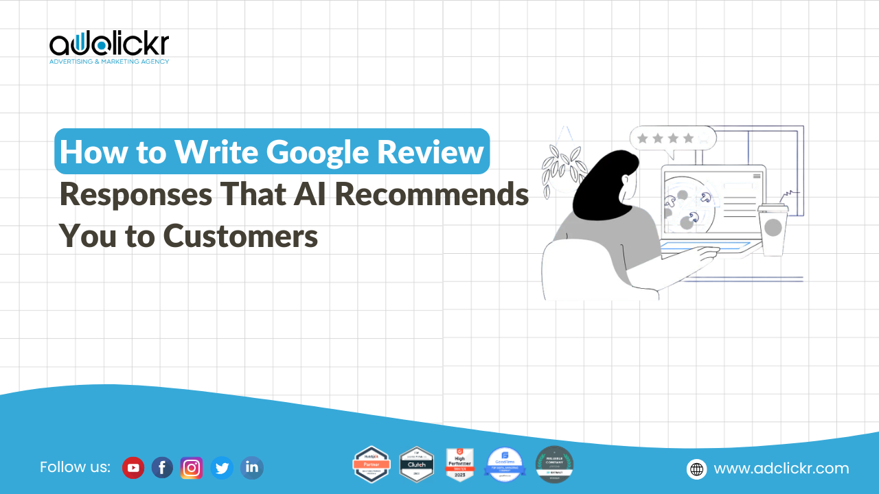 How to Write Google Review Responses That AI Recommends You to Customers