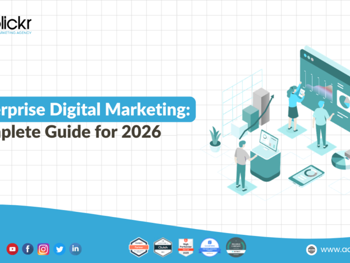 Enterprise Digital Marketing: Complete Guide for 2026