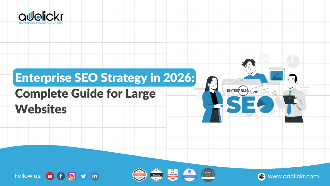 Enterprise SEO Strategy in 2026: Complete Guide for Large Websites