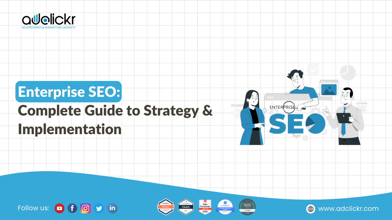 Enterprise SEO strategy and implementation guide for large websites