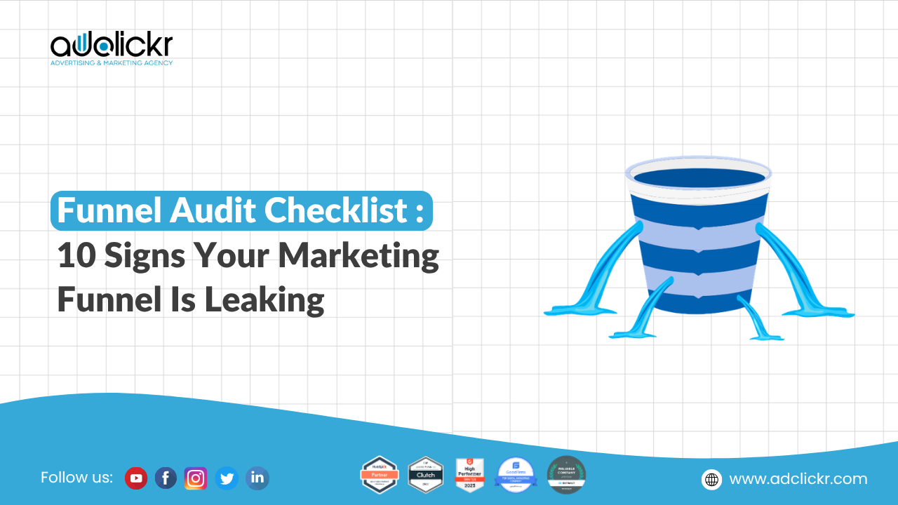 infographic showing the funnel audit checklist with 10 signs of a leaking marketing funnel covering user journey analysis and data-driven marketing diagnosis for 2026