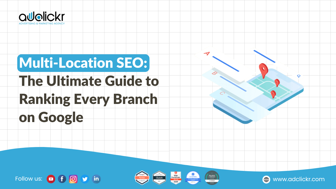 Multi-Location SEO: The Ultimate Guide to Ranking Every Branch on Google