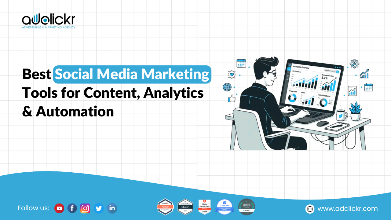 Best Social Media Marketing Tools for Content, Analytics & Automation