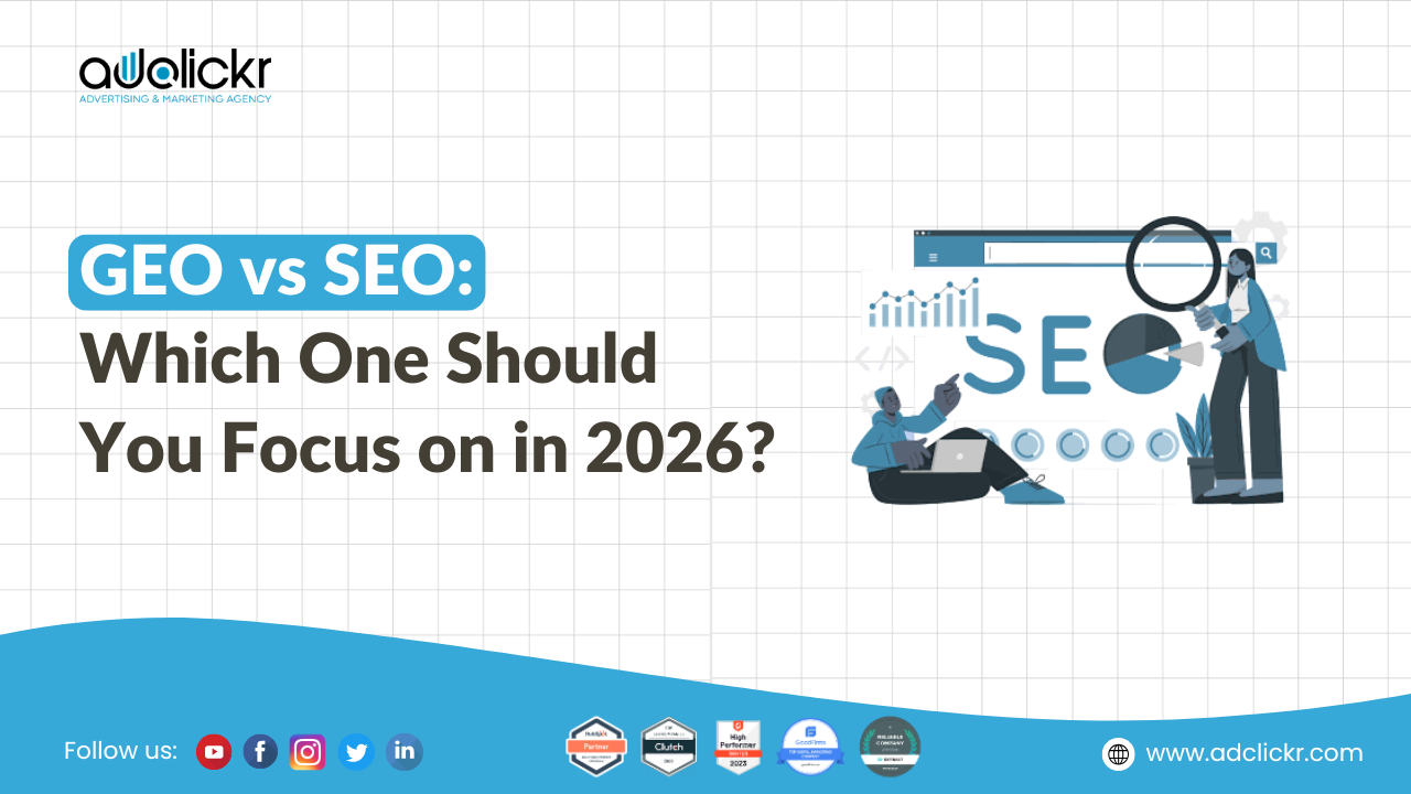 GEO vs SEO: Which One Should You Focus on in 2026?