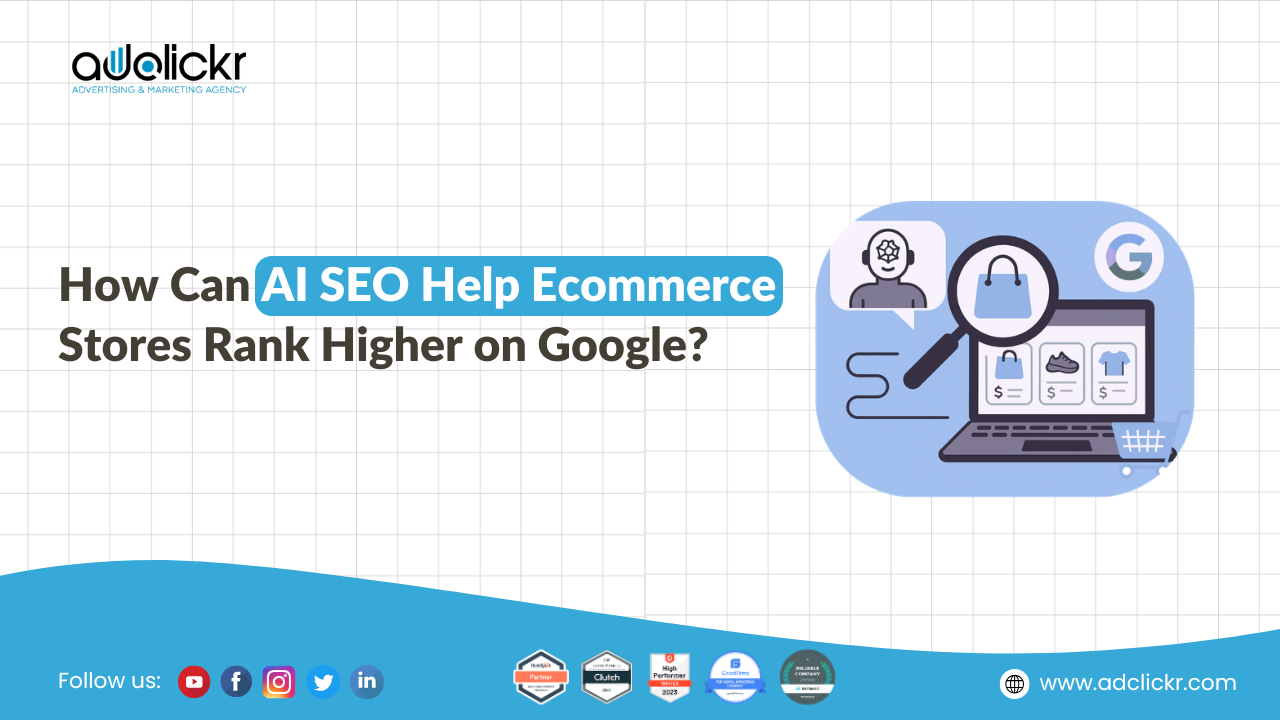 How Can AI SEO Help Ecommerce Stores Rank Higher on Google