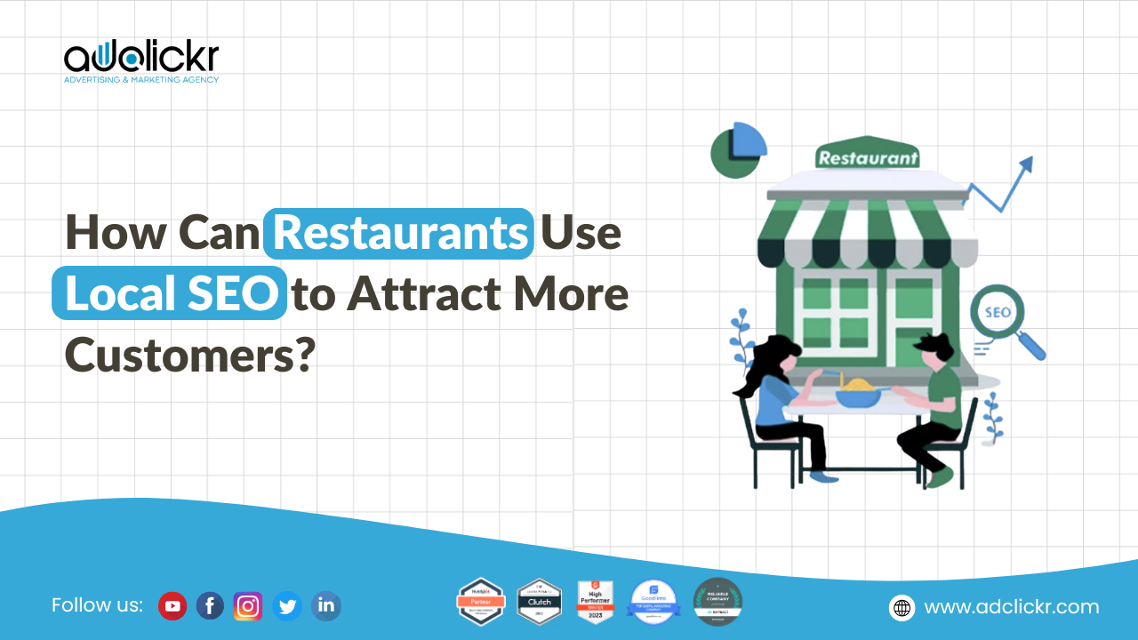 How Can Restaurants Use Local SEO to Attract More Customers