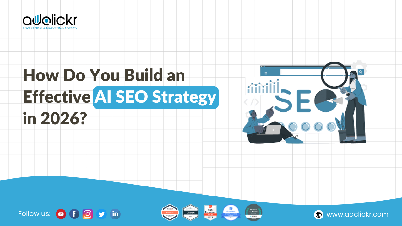How Do You Build an Effective AI SEO Strategy in 2026