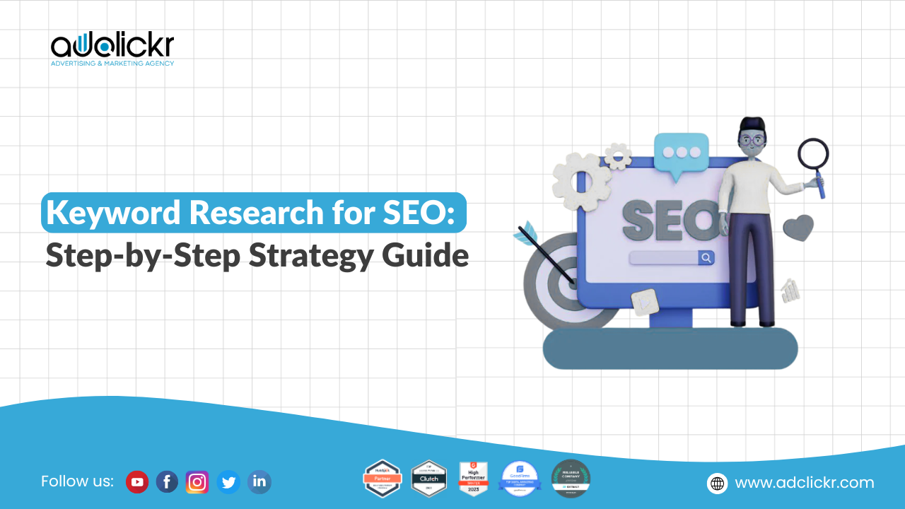Keyword Research for SEO: Step-by-Step Strategy Guide