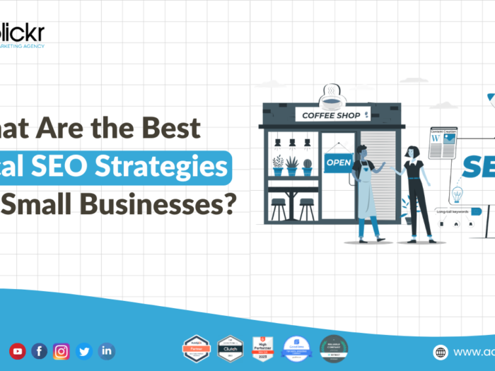 What Are the Best Local SEO Strategies for Small Businesses