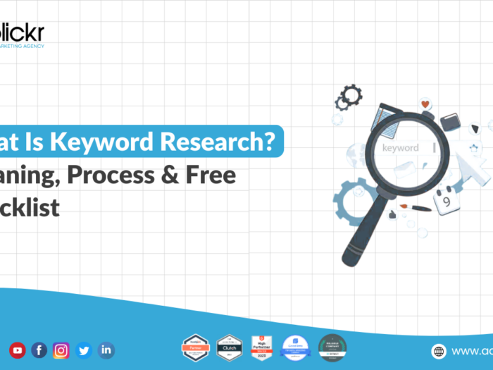 What Is Keyword Research Meaning, Process & Free Checklist