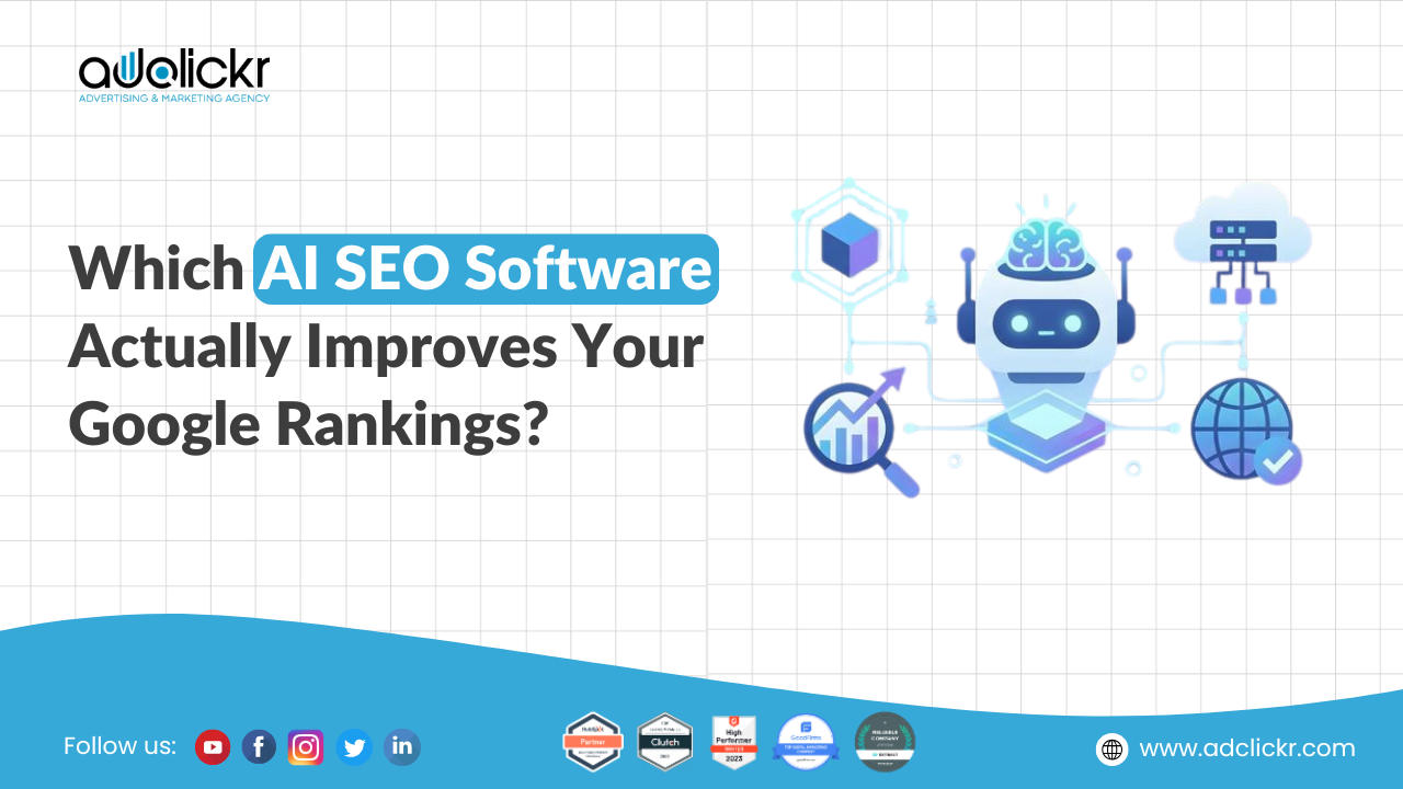 Which AI SEO Software Actually Improves Your Google Rankings