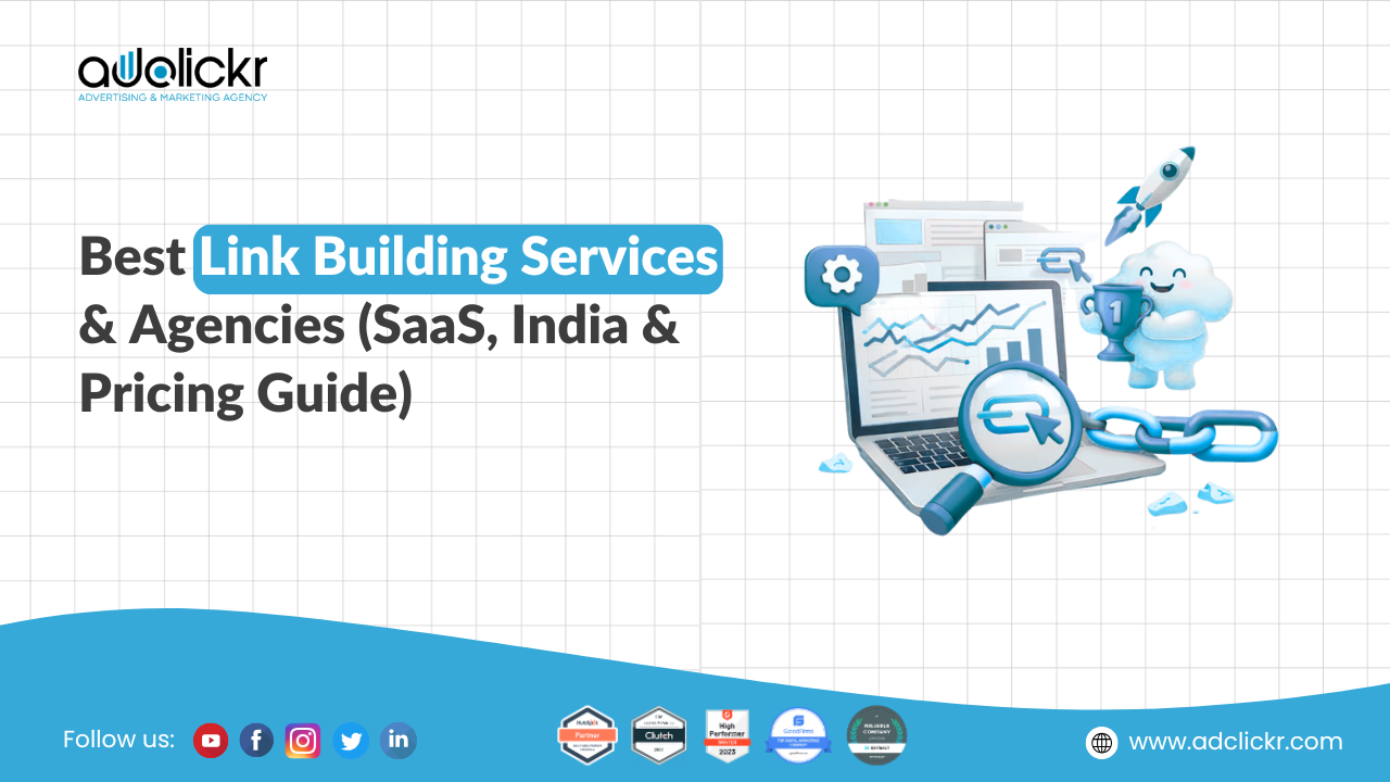 Best Link Building Services & Agencies (SaaS, India & Pricing Guide)