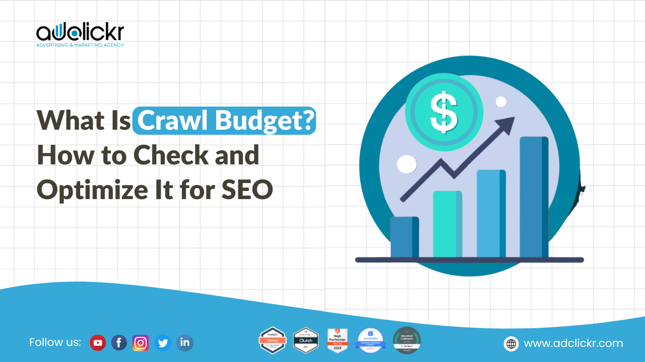 What Is Crawl Budget How to Check and Optimize It for SEO