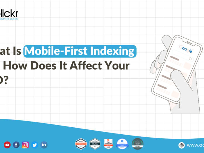 What Is Mobile First Indexing and How Does It Affect Your SEO