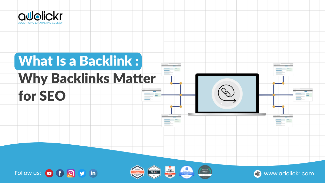 What Is a Backlink Definition, Types and Why Backlinks Matter for SEO